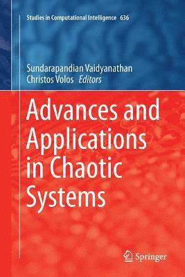 Advances and Applications in Chaotic Systems 1