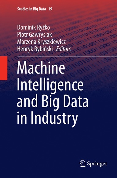 bokomslag Machine Intelligence and Big Data in Industry