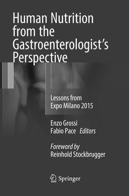 Human Nutrition from the Gastroenterologists Perspective 1