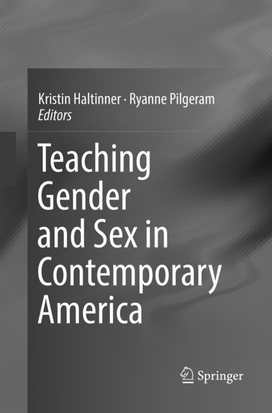 bokomslag Teaching Gender and Sex in Contemporary America