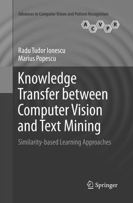 Knowledge Transfer between Computer Vision and Text Mining 1