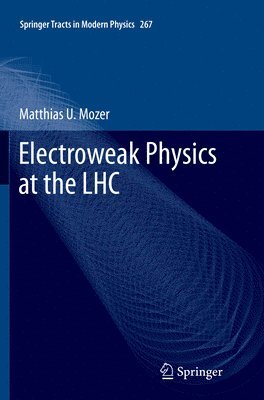 bokomslag Electroweak Physics at the LHC