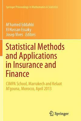 bokomslag Statistical Methods and Applications in Insurance and Finance