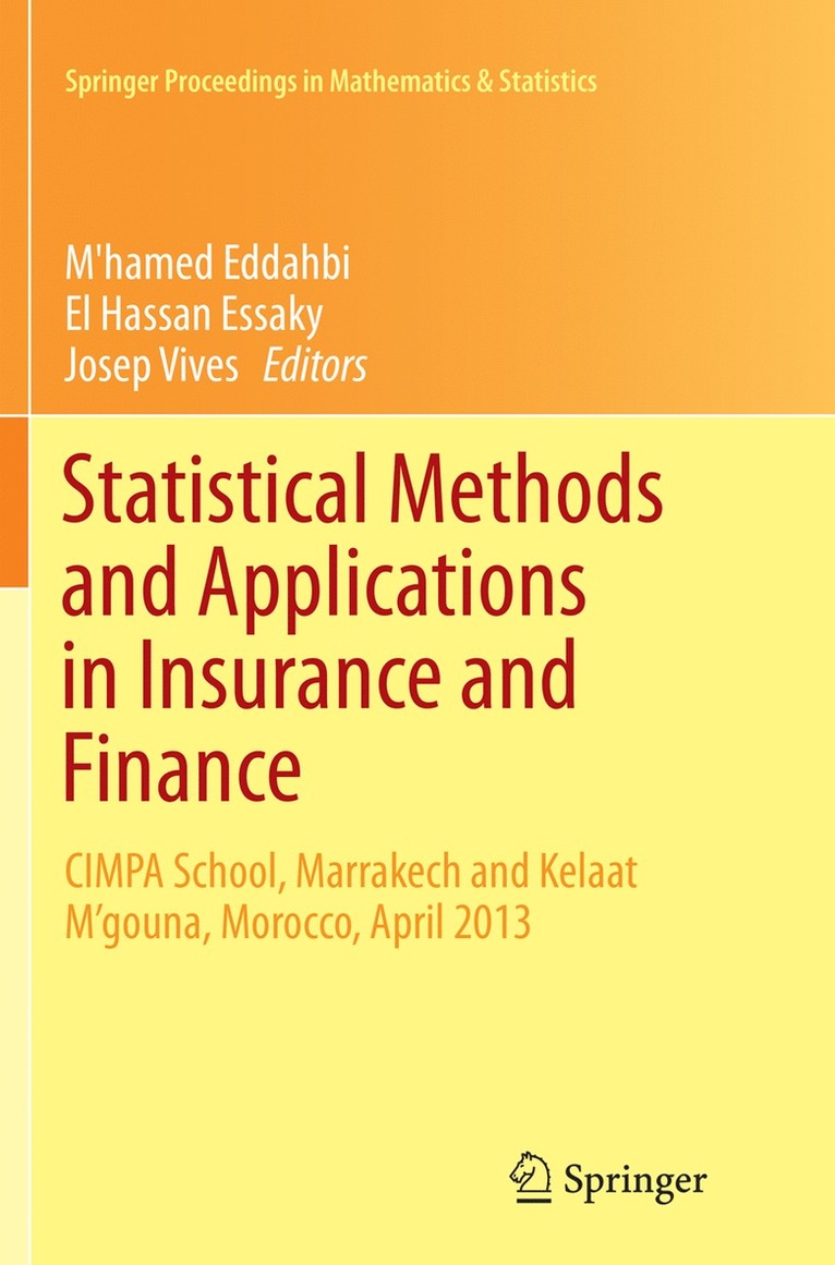 M'hamed Eddahbi, El Hassan Essaky, Josep Vives, M'Hamed Eddahbi - Statistical Methods and Applications in Insurance and Finance, Häftad