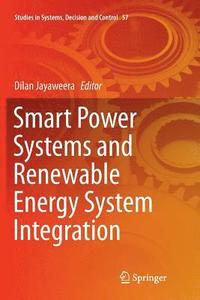 bokomslag Smart Power Systems and Renewable Energy System Integration