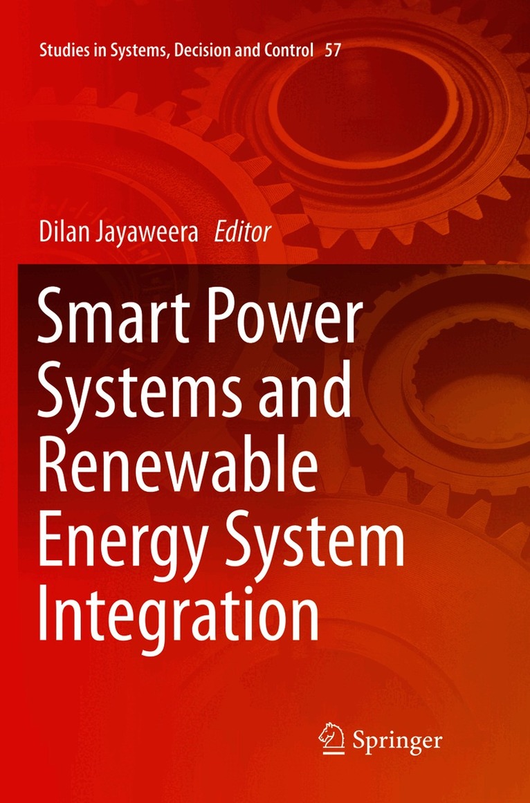 Smart Power Systems and Renewable Energy System Integration