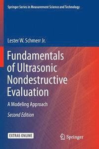 bokomslag Fundamentals of Ultrasonic Nondestructive Evaluation