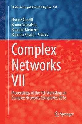 Complex Networks VII 1