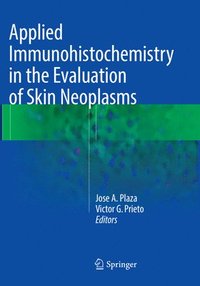 bokomslag Applied Immunohistochemistry in the Evaluation of Skin Neoplasms
