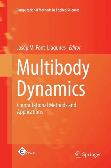 Josep M. Font-Llagunes - Multibody Dynamics, Häftad