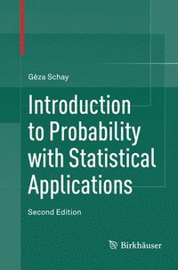 bokomslag Introduction to Probability with Statistical Applications