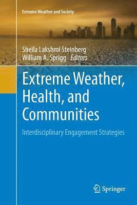 bokomslag Extreme Weather, Health, and Communities