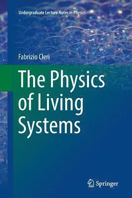 bokomslag The Physics of Living Systems