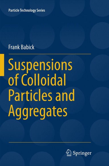 bokomslag Suspensions of Colloidal Particles and Aggregates