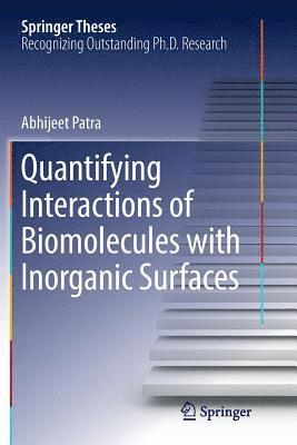 bokomslag Quantifying Interactions of Biomolecules with Inorganic Surfaces