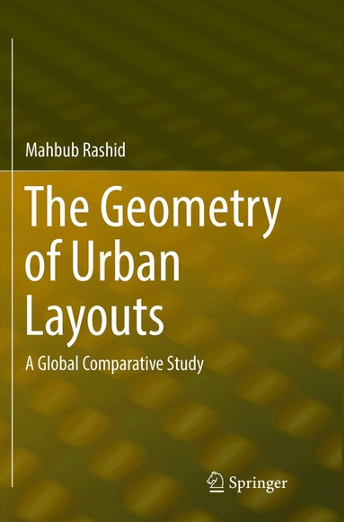 Mahbub Rashid - Geometry of Urban Layouts, Häftad