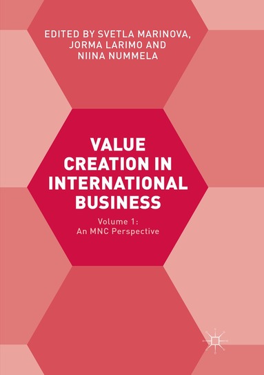 Svetla Marinova, Jorma Larimo, Niina Nummela - Value Creation in International Business, Häftad