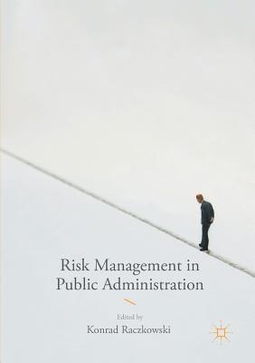 Risk Management in Public Administration 1