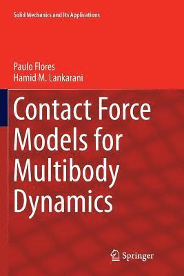 bokomslag Contact Force Models for Multibody Dynamics