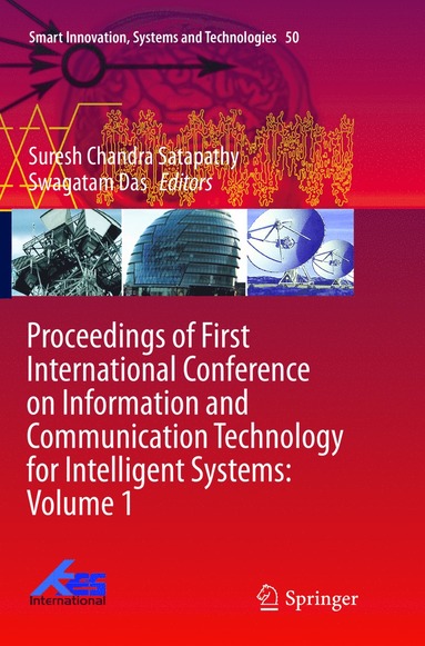 bokomslag Proceedings of First International Conference on Information and Communication Technology for Intelligent Systems: Volume 1