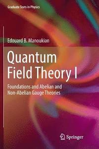 bokomslag Quantum Field Theory I