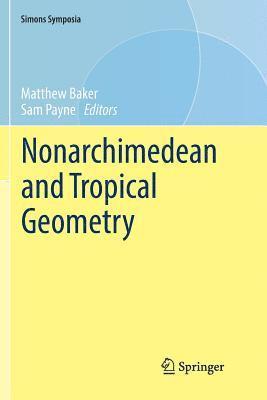 Nonarchimedean and Tropical Geometry 1