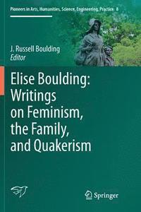 bokomslag Elise Boulding: Writings on Feminism, the Family and Quakerism