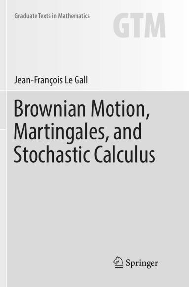 bokomslag Brownian Motion, Martingales, and Stochastic Calculus