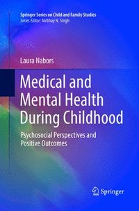 bokomslag Medical and Mental Health During Childhood