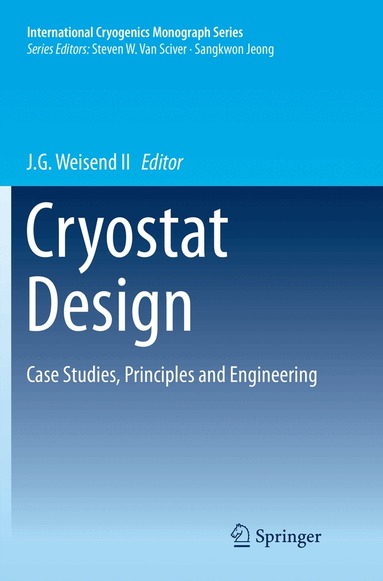 J.G. Weisend II - Cryostat Design, Häftad