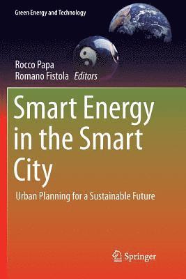 Smart Energy in the Smart City 1