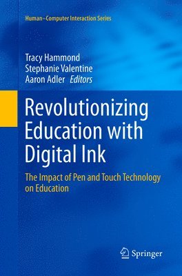 bokomslag Revolutionizing Education with Digital Ink