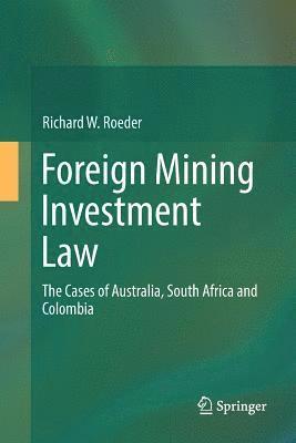 bokomslag Foreign Mining Investment Law