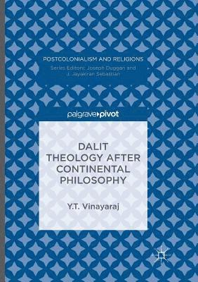 bokomslag Dalit Theology after Continental Philosophy