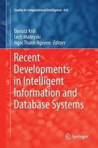 bokomslag Recent Developments in Intelligent Information and Database Systems