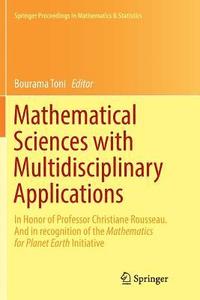 bokomslag Mathematical Sciences with Multidisciplinary Applications