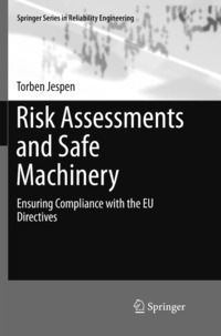 bokomslag Risk Assessments and Safe Machinery