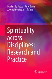 bokomslag Spirituality across Disciplines: Research and Practice: