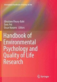 bokomslag Handbook of Environmental Psychology and Quality of Life Research
