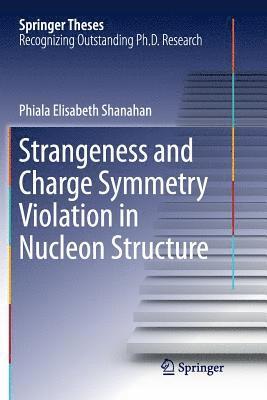 bokomslag Strangeness and Charge Symmetry Violation in Nucleon Structure