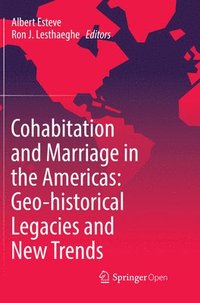 bokomslag Cohabitation and Marriage in the Americas: Geo-historical Legacies and New Trends