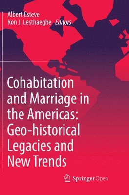 bokomslag Cohabitation and Marriage in the Americas: Geo-historical Legacies and New Trends