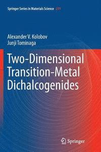 bokomslag Two-Dimensional Transition-Metal Dichalcogenides