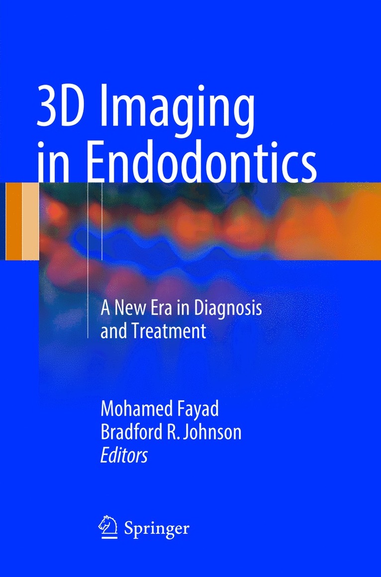 3D Imaging in Endodontics