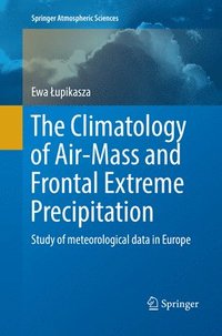 bokomslag The Climatology of Air-Mass and Frontal Extreme Precipitation