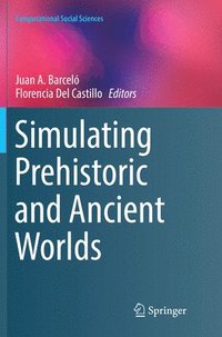 bokomslag Simulating Prehistoric and Ancient Worlds