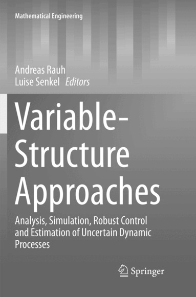 Andreas Rauh, Luise Senkel - Variable-Structure Approaches, Häftad