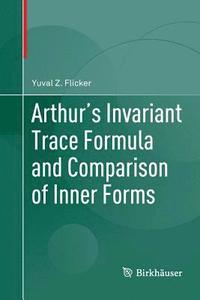 bokomslag Arthur's Invariant Trace Formula and Comparison of Inner Forms