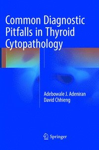 bokomslag Common Diagnostic Pitfalls in Thyroid Cytopathology