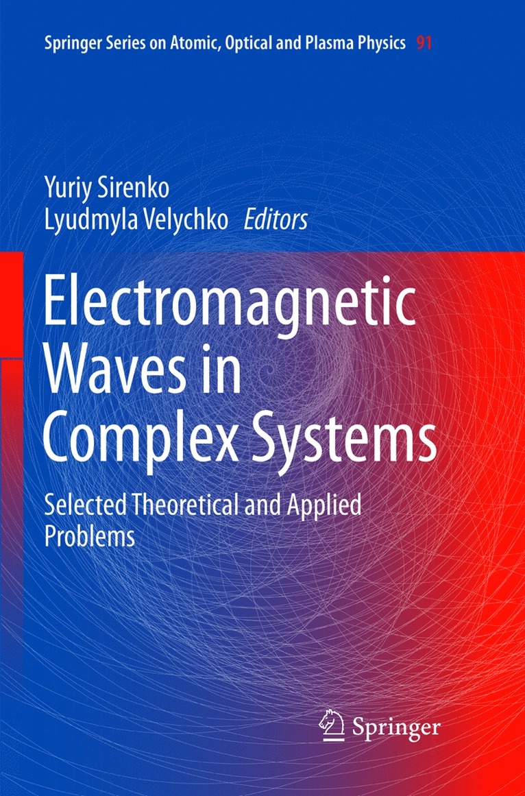 Electromagnetic Waves in Complex Systems 1